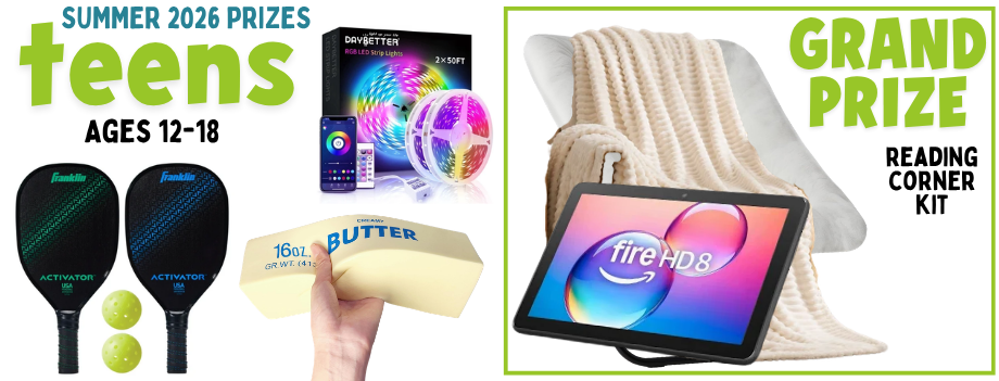 Summer Reading prizes for "Teens" age group, for ages 6 to 18. Please contact us for specific prize information.